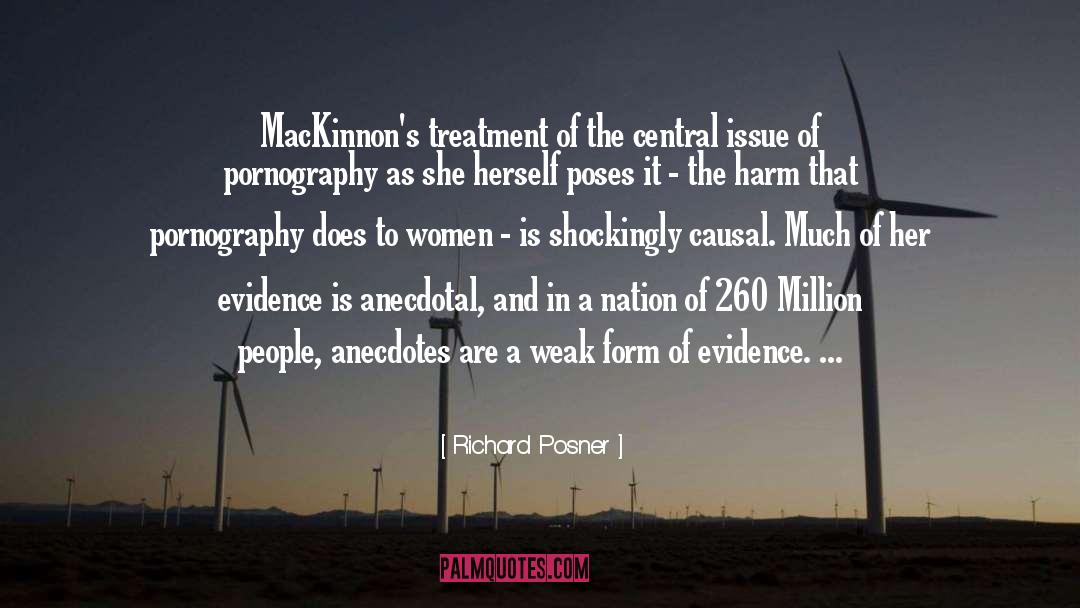 Richard Posner Quotes: MacKinnon's treatment of the central