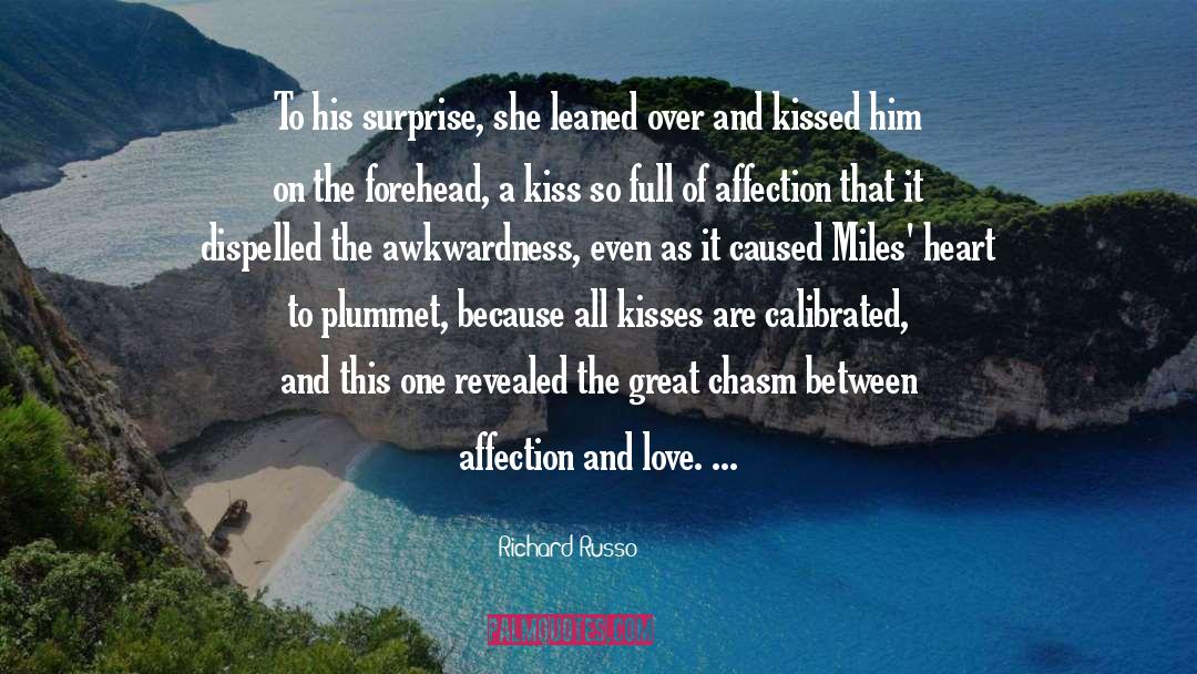 Richard Russo Quotes: To his surprise, she leaned