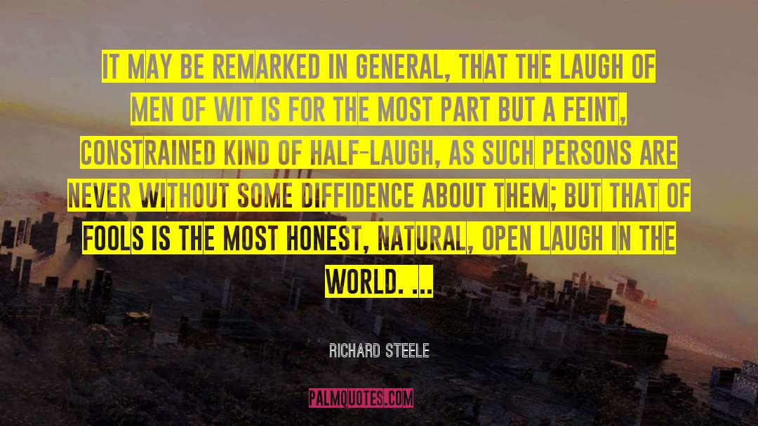 Richard Steele Quotes: It may be remarked in