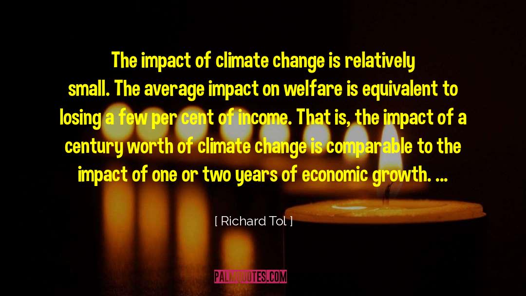 Richard Tol Quotes: The impact of climate change