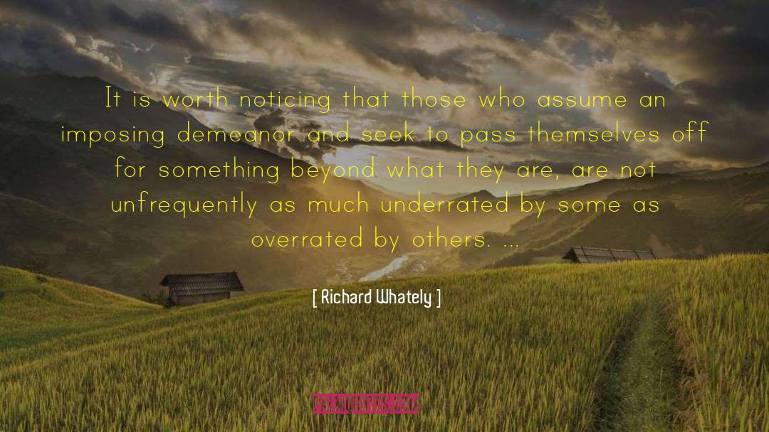 Richard Whately Quotes: It is worth noticing that