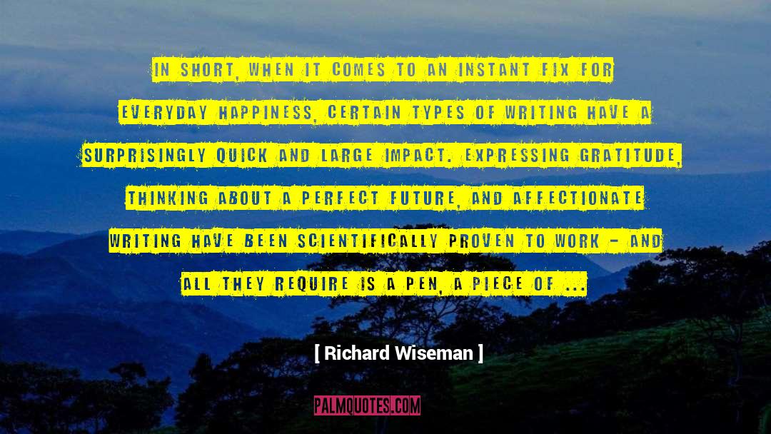 Richard Wiseman Quotes: In short, when it comes