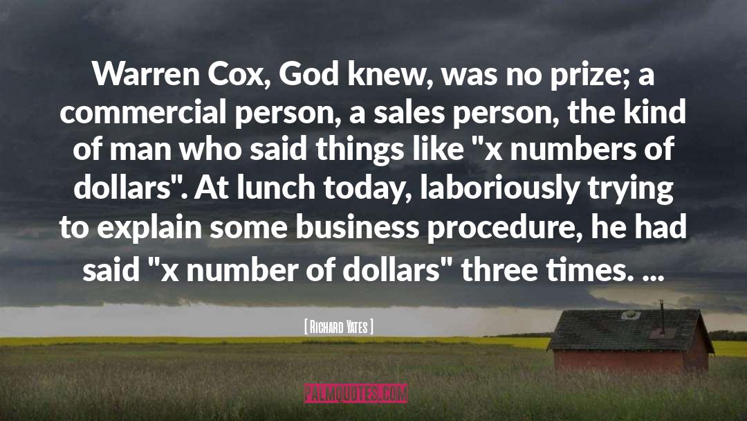 Richard Yates Quotes: Warren Cox, God knew, was