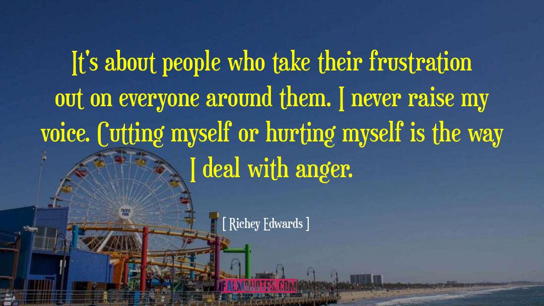 Richey Edwards Quotes: It's about people who take