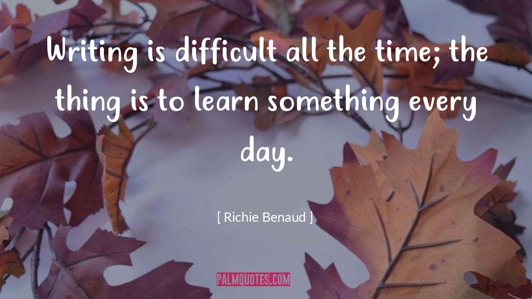 Richie Benaud Quotes: Writing is difficult all the