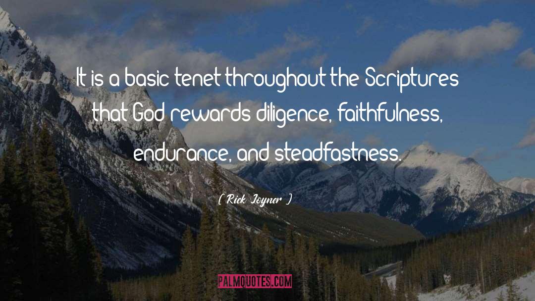 Rick Joyner Quotes: It is a basic tenet