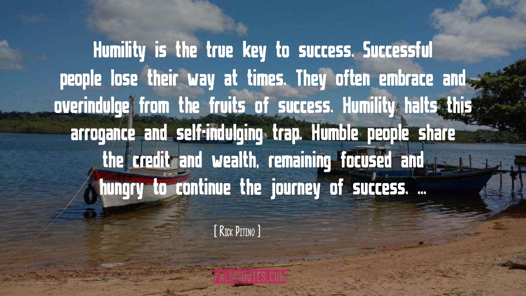 Rick Pitino Quotes: Humility is the true key