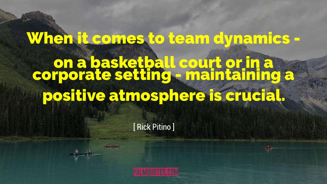 Rick Pitino Quotes: When it comes to team