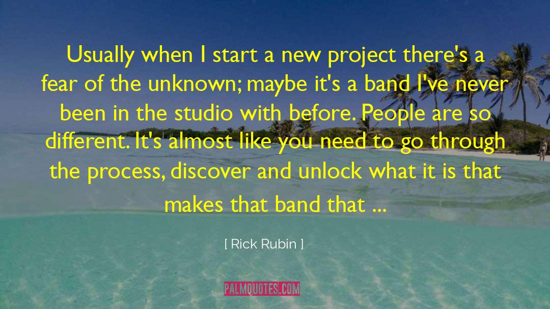 Rick Rubin Quotes: Usually when I start a