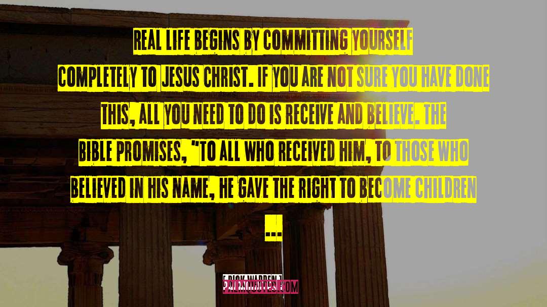 Rick Warren Quotes: Real life begins by committing