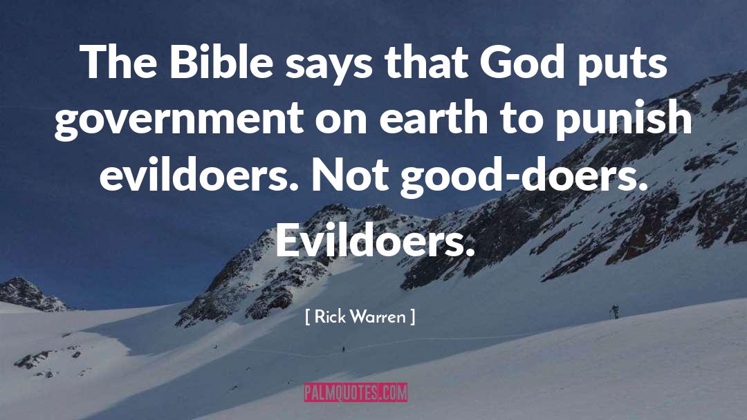 Rick Warren Quotes: The Bible says that God