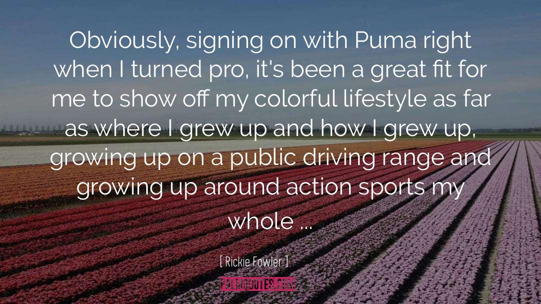 Rickie Fowler Quotes: Obviously, signing on with Puma