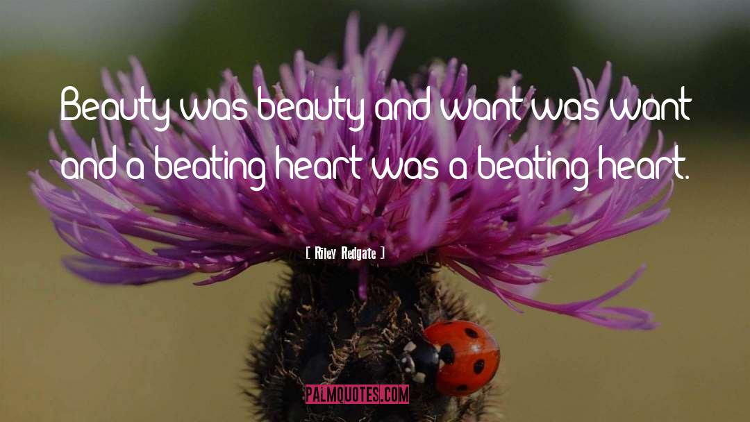 Riley Redgate Quotes: Beauty was beauty and want
