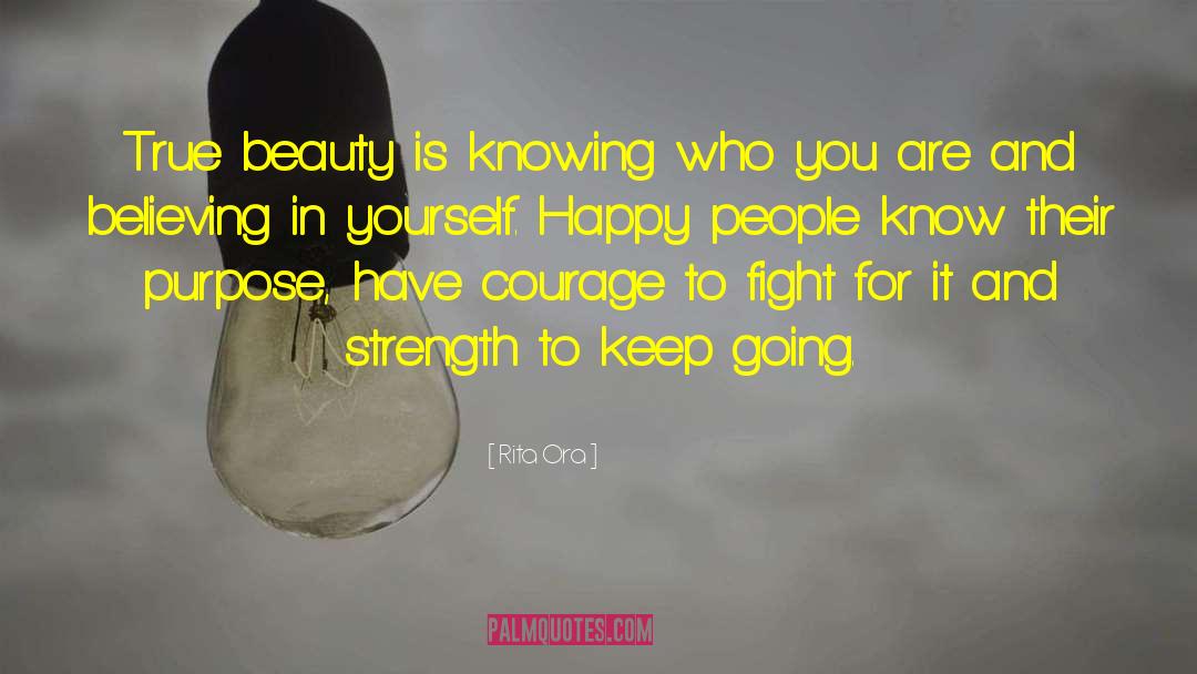 Rita Ora Quotes: True beauty is knowing who