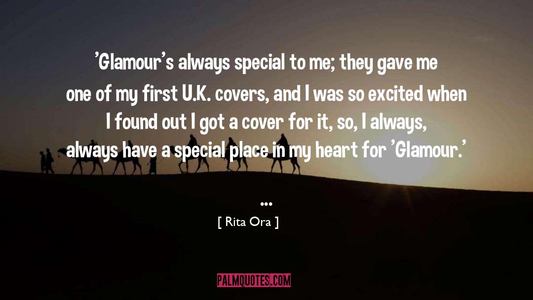 Rita Ora Quotes: 'Glamour's always special to me;