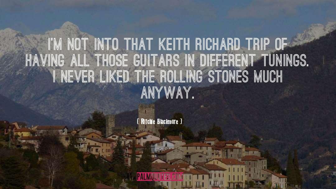 Ritchie Blackmore Quotes: I'm not into that Keith