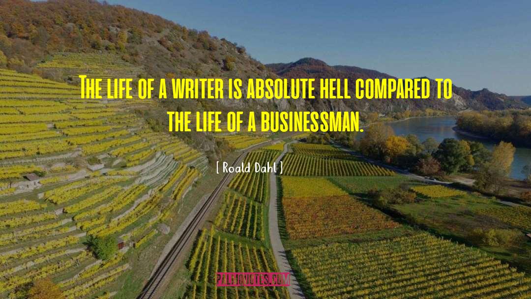 Roald Dahl Quotes: The life of a writer