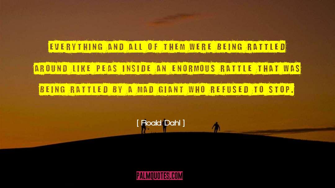 Roald Dahl Quotes: Everything and all of them