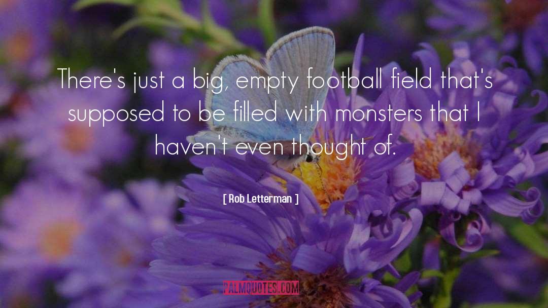 Rob Letterman Quotes: There's just a big, empty