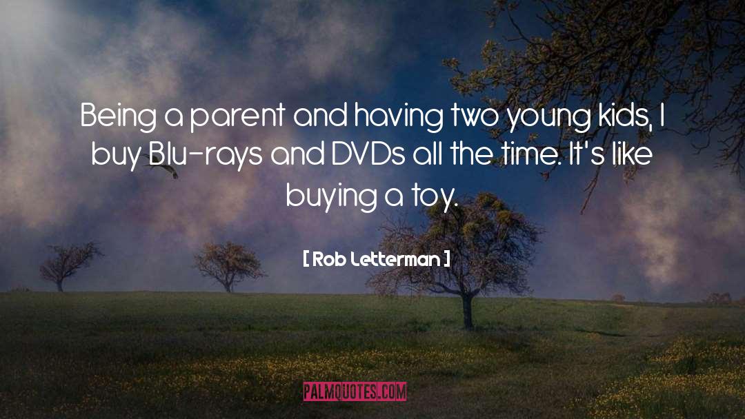 Rob Letterman Quotes: Being a parent and having