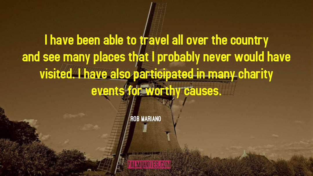 Rob Mariano Quotes: I have been able to