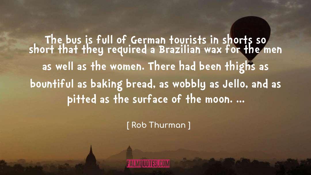 Rob Thurman Quotes: The bus is full of
