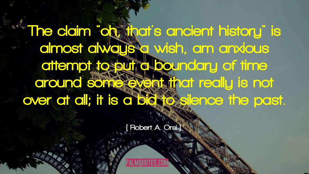 Robert A. Orsi Quotes: The claim 