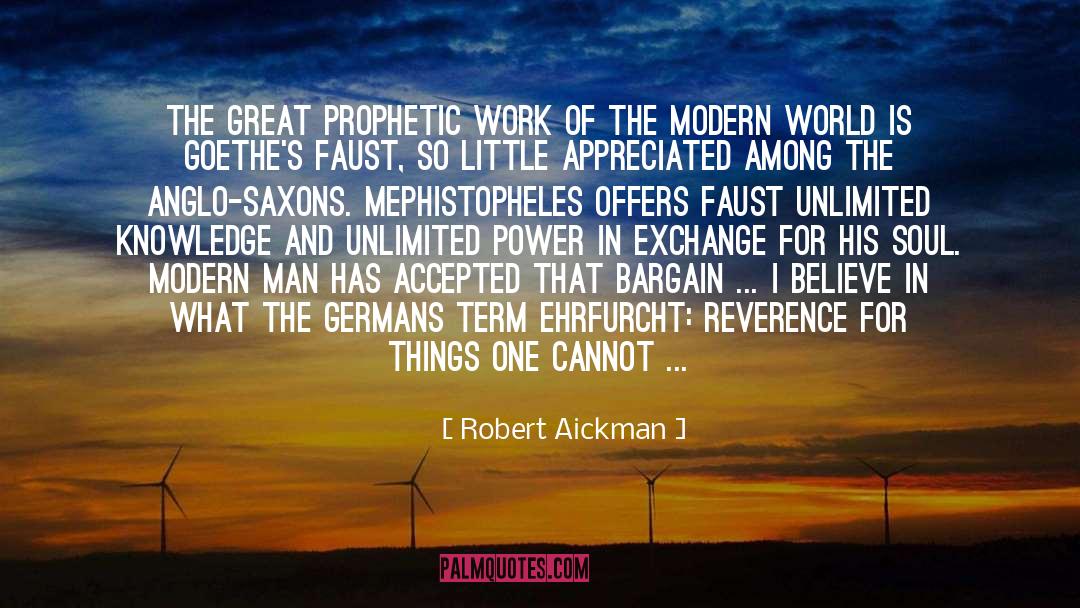 Robert Aickman Quotes: The great prophetic work of