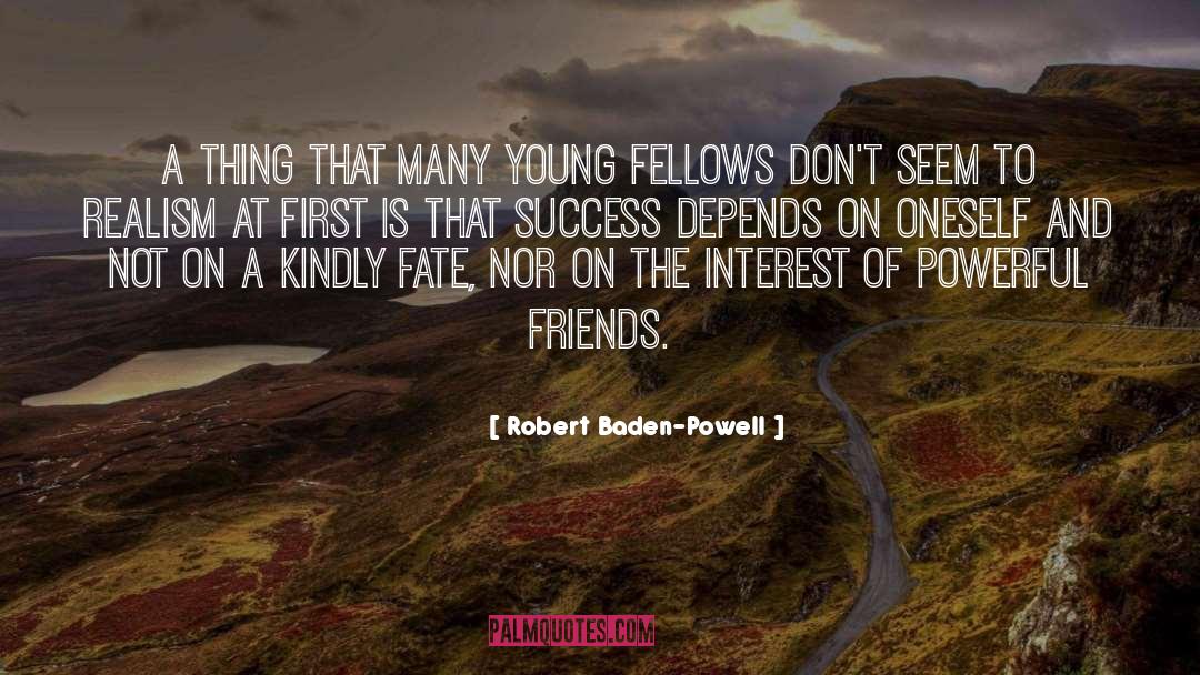 Robert Baden-Powell Quotes: A thing that many young