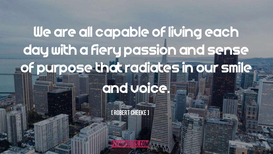 Robert Cheeke Quotes: We are all capable of