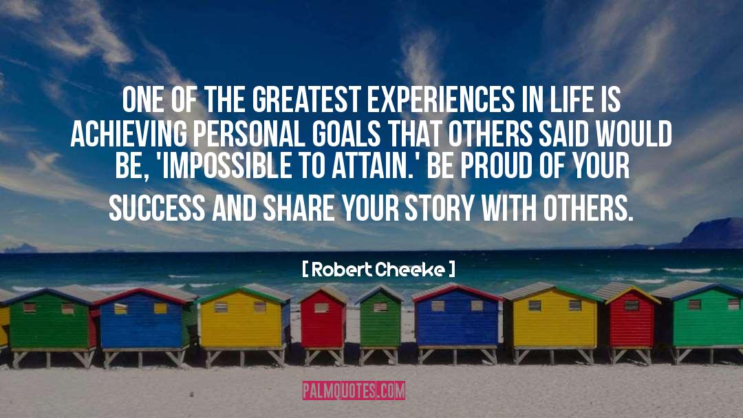 Robert Cheeke Quotes: ONE OF THE GREATEST EXPERIENCES