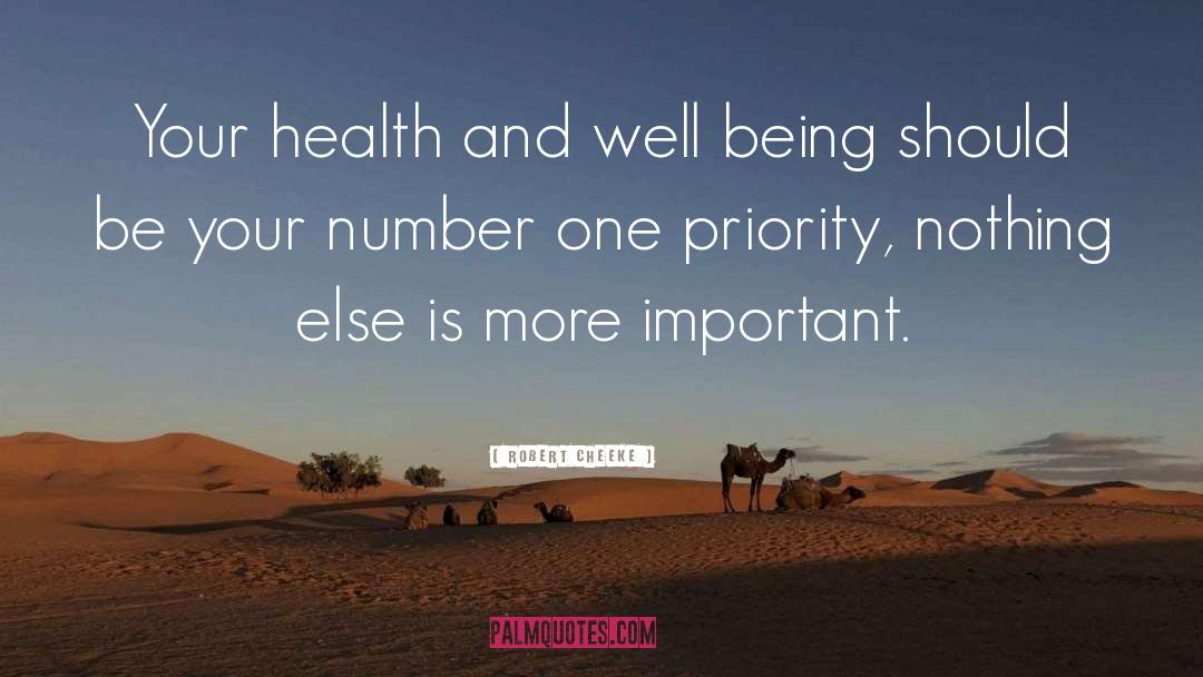 Robert Cheeke Quotes: Your health and well being