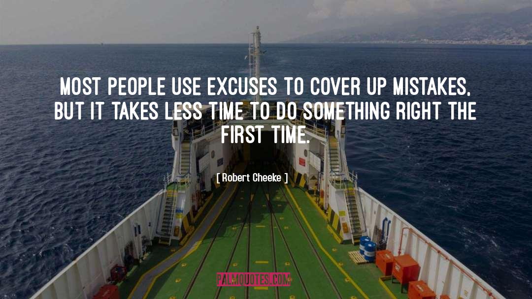 Robert Cheeke Quotes: Most people use excuses to