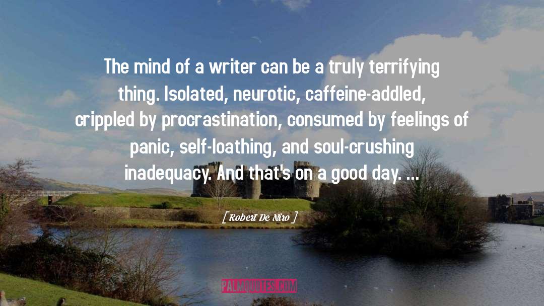 Robert De Niro Quotes: The mind of a writer