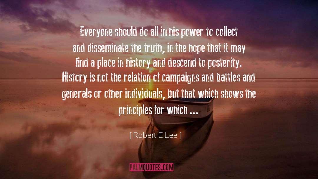 Robert E.Lee Quotes: Everyone should do all in