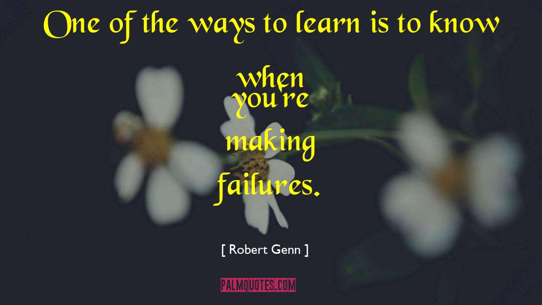 Robert Genn Quotes: One of the ways to