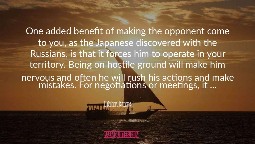 Robert Greene Quotes: One added benefit of making