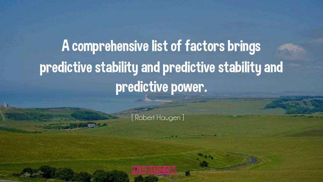 Robert Haugen Quotes: A comprehensive list of factors