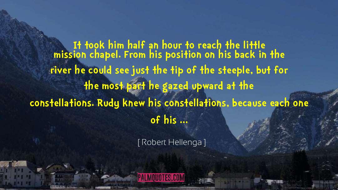 Robert Hellenga Quotes: It took him half an