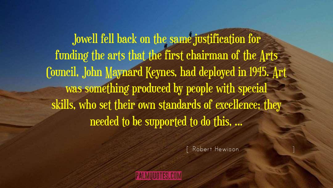 Robert Hewison Quotes: Jowell fell back on the