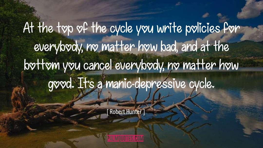 Robert Hunter Quotes: At the top of the