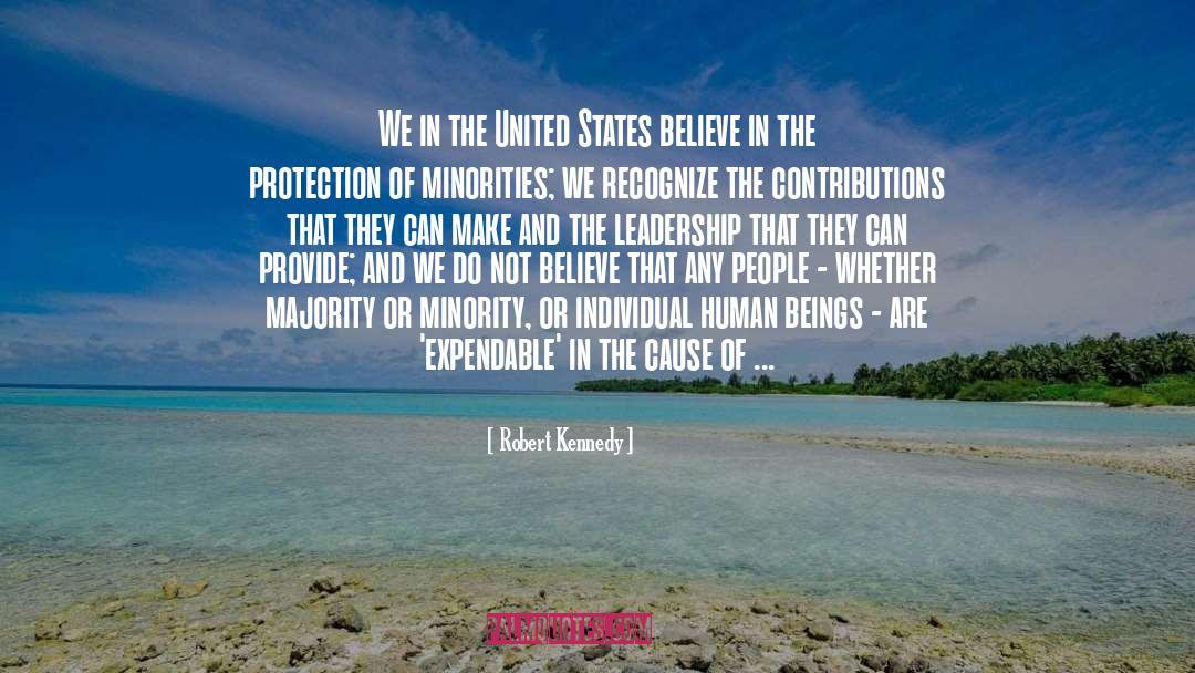 Robert Kennedy Quotes: We in the United States