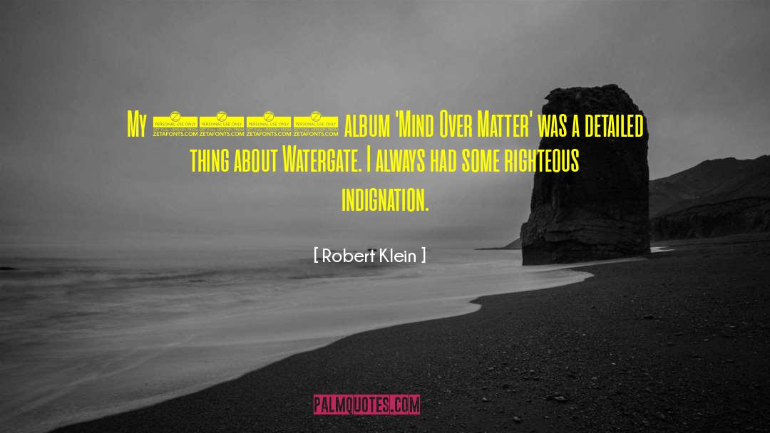 Robert Klein Quotes: My 1974 album 'Mind Over