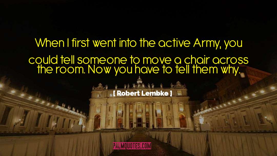 Robert Lembke Quotes: When I first went into