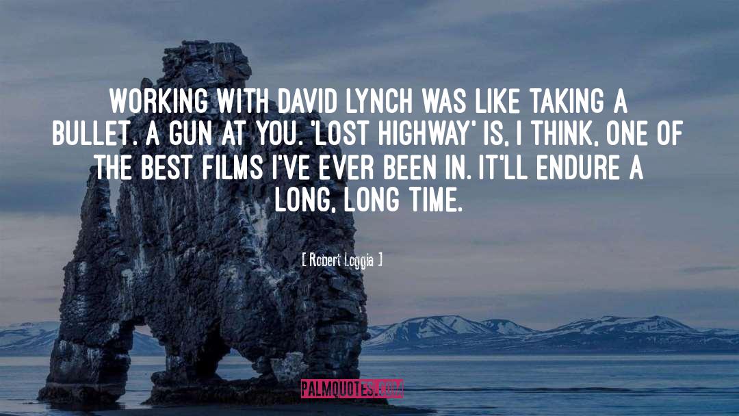 Robert Loggia Quotes: Working with David Lynch was