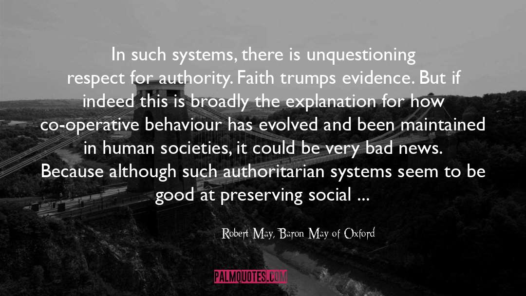 Robert May, Baron May Of Oxford Quotes: In such systems, there is