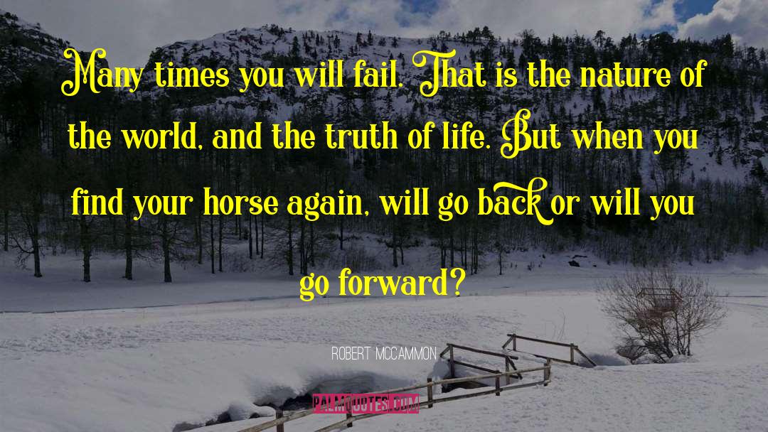 Robert McCammon Quotes: Many times you will fail.