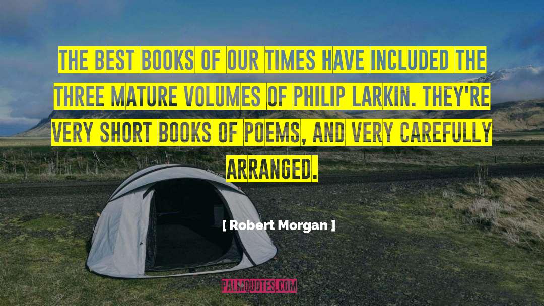 Robert Morgan Quotes: The best books of our