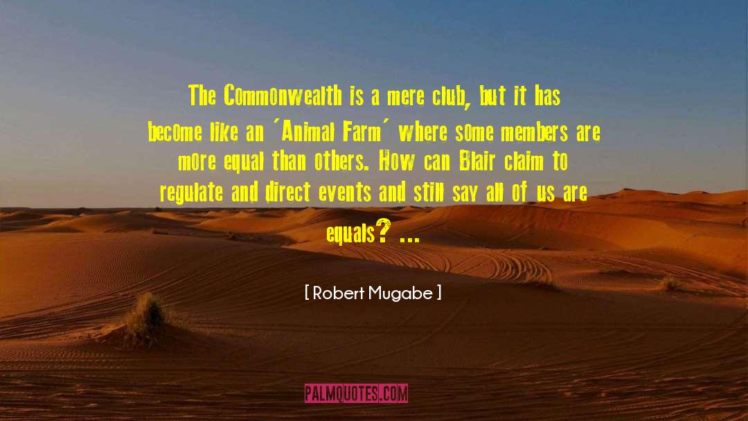 Robert Mugabe Quotes: The Commonwealth is a mere