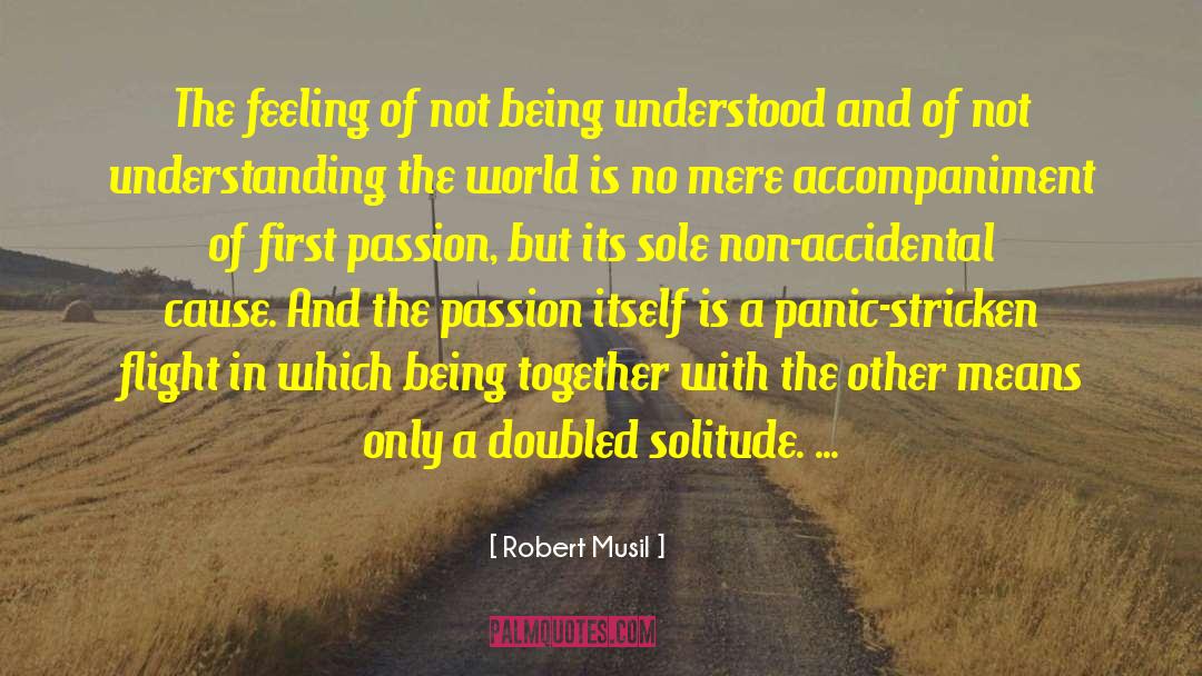 Robert Musil Quotes: The feeling of not being